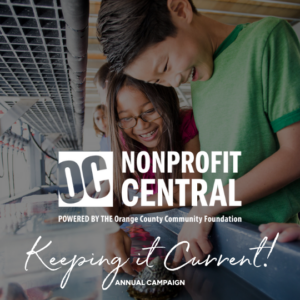 OC Nonprofit Central - Keeping it Current Campaign